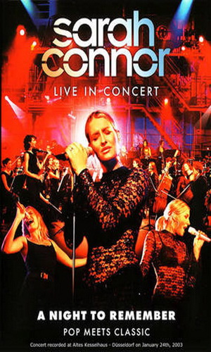 Скачать фильм Sarah Connor - Live In Concert (A Night To Remember) DVDRip без регистрации