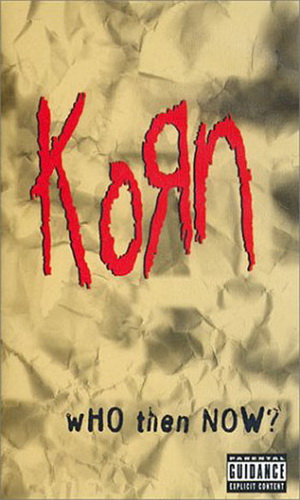 Скачать фильм Korn - Who Then Now? DVDRip без регистрации