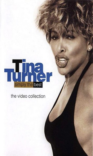 Скачать фильм Turner, Tina - Simply The Best - The Video Collection DVDRip без регистрации