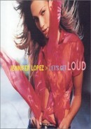 Скачать кинофильм Дженифер Лопез Lopez, Jennifer - Let's Get Loud