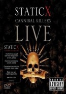 Скачать кинофильм Static-X - Cannibal Killers Live