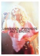 Скачать кинофильм Paradis, Vanessa - Au Zenith (Live)