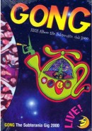 Скачать кинофильм Gong - High Above the Subterrania Club 2000